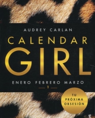 Audrey Carlan: Calendar Girl 1 - Enero, Febrero, Marzo