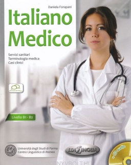 Italiano Medico -  Servizi sanitari, Terminologia medica, Casi clinici.