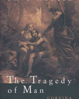 Madách Imre: The Tragedy of Man