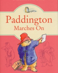 Michael Bond: Paddington Marches On - Paddington Bear Book 6