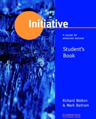 Initiative: A Course for Advanced Learners Student's book