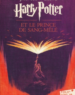 J. K. Rowling: Harry Potter et le Prince de Sang-Melé - Harry Potter, VI