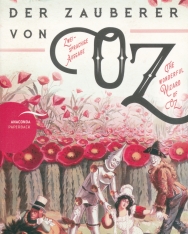 Lyman Frank Baum: The Wizard of Oz - Der Zauberer von Oz