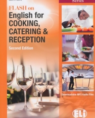 Flash on English for Cooking, Catering and Reception 2nd edition with Downloadable MP3 Audio files