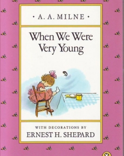 A. A. Milne: When We Were Very Young