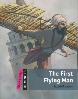 The First Flying Man - Oxford  Dominoes Quick Starter