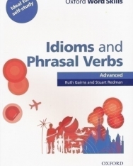 Oxford Word Skills - Idioms and Phrasal Verbs Advanced
