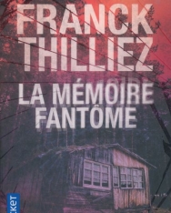 Franck Thilliez: La Mémoire fantôme