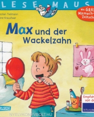 Max und der Wackelzahn