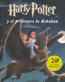 J. K. Rowling: Harry Potter y el prisionero de Azkaban (Harry Potter és az azkabani fogoly spanyol nyelven)