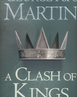 George R. R. Martin: A Clash of Kings - A Song of Ice and Fire  Book 2