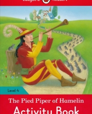 The Pied Piper of Hamelin Activity Book - Ladybirds Readers Level 4