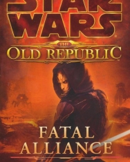 Star Wars: Fatal Alliance (The Old Republic Book 4)