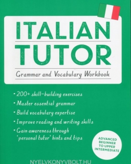 Teach Yourself Italian Tutor - Grammar and Vocabulary Workbook