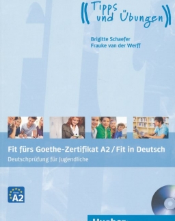 Fit fürs Goethe-Zertifikat A2 / Fit in Deutsch: Deutschprüfung für Jugendliche Deutsch als Fremdsprache/Lehrbuch mit Audio-CD