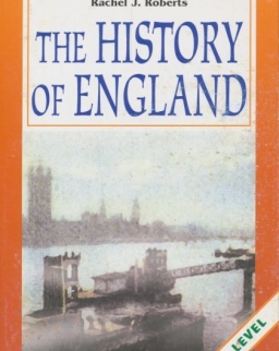 The History of England - La Spiga  Intermediate Readers Level B1-B2