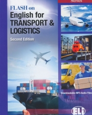 Flash on English for Transport & Logistics - 2nd edition - with downloadable MP3 audio files