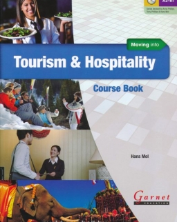 Moving into Tourism and Hospitality Course Book with Audio CD