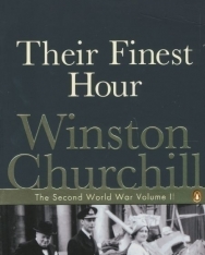 Winston Churchill: Their Finest Hour - The Second World War volume II
