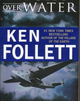 Ken Follett: Night Over Water