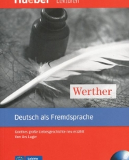 Werther mit Audio-CD - Hueber Lektüren Leichte Literatur A2