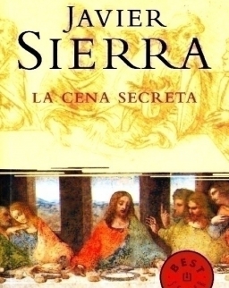 Javier Sierra: La Cena Secreta