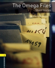 The Omega Files - Short Stories - Oxford Bookworms Library Level 1