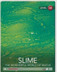 Slime - The Wonderful World of Mucus with Online Access - Cambridge Discovery Interactive Readers - Level A2