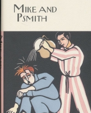 P. G. Wodehouse: Mike and Psmith