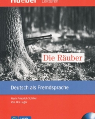 Die Räuber mit Audio-CD - Hueber Lektüren Leichte Literatur A2