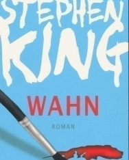 Stephen King: Wahn