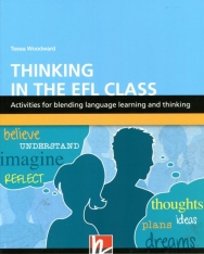 Thinking in the EFL Class - Activities for blending language learning and thinking - The Resourceful Teacher