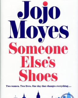 Jojo Moyes: Someone Else’s Shoes