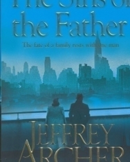 Jeffrey Archer: The Sins of the Father (Clifton Chronicles 2)