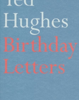 Ted Hughes: Birthday Letters