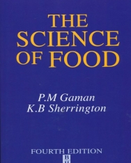 K. B. Sherrington and P. M. Gaman: The Science of Food