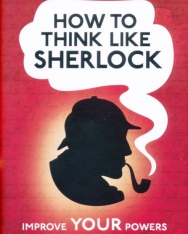 Daniel Smith: How to Think Like Sherlock