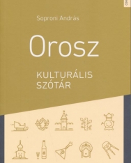 Soproni András: Orosz kulturális szótár