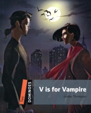 V is for Vampire - Oxford Dominoes 2 level