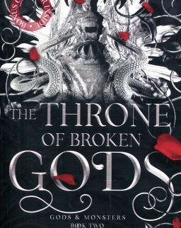 Amber V. Nicole: The Throne of Broken Gods (Gods and Monsters Book 2)