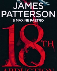James Patterson: 18th Abduction: (Women’s Murder Club 18)