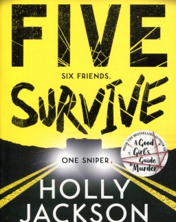 Holly Jackson: Five Survive