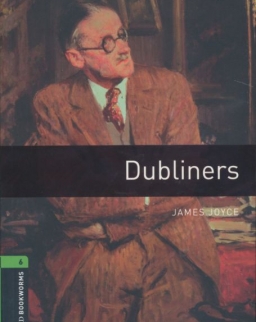 Dubliners with Audio CD - Oxford Bookworms Library Level 6