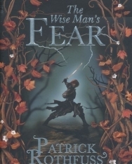 Patrick Rothfuss: The Wise Man's Fear (The Kingkiller Chronicle: Day Two)