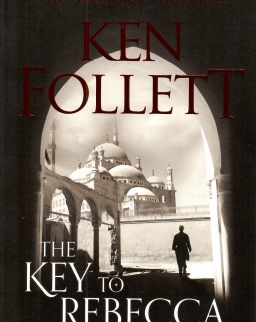 Ken Follett: The Key to Rebecca