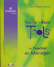 The Teacher's Basic Tools - The Teacher as Manager