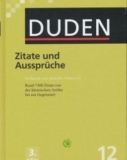 Zitate und Aussprüche (3. Auflage) - Der Duden in 12 Bänden/Band 12