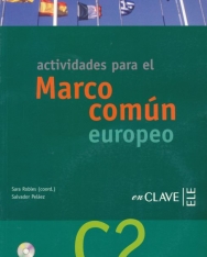 Actividades para el Marco común europeo de referencia para las lenguas C2 Incluye Cd de audio