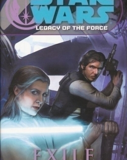 Star Wars - Legacy of the Force Book 4: Exile