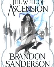 Brandon Sanderson: The Well of Ascension (Mistborn Book Two)